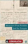 Memoires D'un Fermier Juif En Turquie