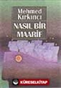 Nasıl Bir Maarif