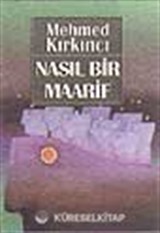 Nasıl Bir Maarif