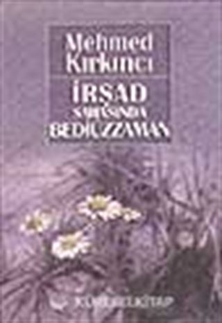 İrşad Sahasında Bediüzzaman