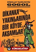 Dikanka Yakınlarında Bir Köyde Akşamlar