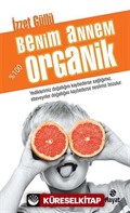 Benim Annem %100 Organik