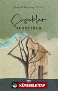 Çiçekler Susayınca