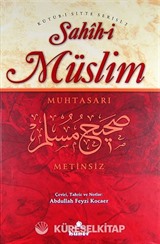 Sahih-i Müslim Muhtasarı (Ciltli-Metinsiz)