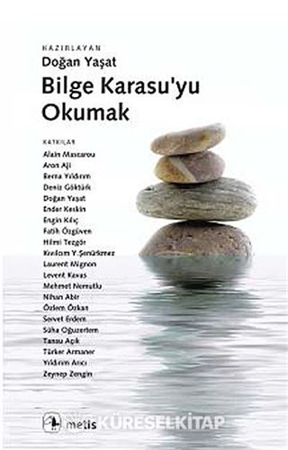 Bilge Karasu'yu Okumak