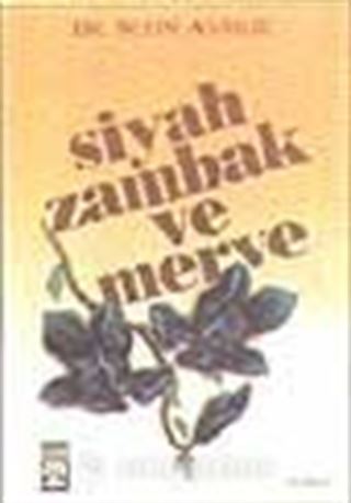 Siyah Zambak ve Merve