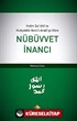 İmam Şarani ve Muhyiddin İbnü'l Arabi'ye Göre Nübüvvet İnancı