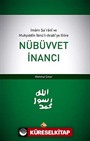 İmam Şarani ve Muhyiddin İbnü'l Arabi'ye Göre Nübüvvet İnancı