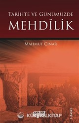 Tarihte ve Günümüzde Mehdilik