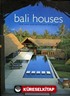 Bali Houses (Ciltli)