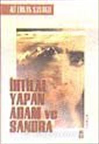 İhtilal Yapan Adam ve Sandra