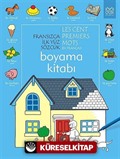 Fransızca İlk Yüz Sözcük Boyama Kitabı