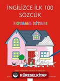 İngilizce İlk Yüz Sözcük Boyama Kitabı