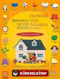 İspanyolca İlk Yüz Sözcük Çıkartma Kitabı