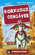 Korkusuz Cengaver