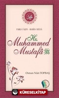 Fahr-i Alem Habib-i Hüda Hz. Muhammed Mustafa