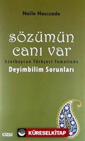 Sözümün Canı Var