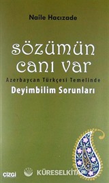 Sözümün Canı Var
