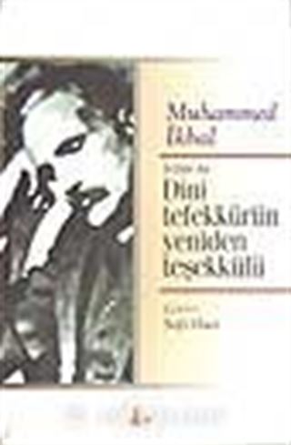 İslam'da Dini Tefekkürün Yeniden Teşekkülü
