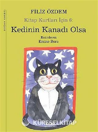 Kedinin Kanadı Olsa / Kitap Kurtları İçin -6