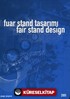 Fuar Stand Tasarımı 2005 (Karton Kapak) Fair Stand Design