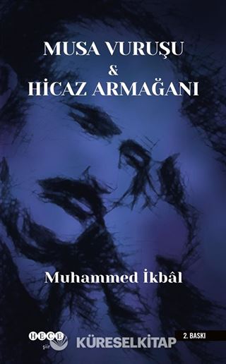 Musa Vuruşu - Hicaz Armağanı