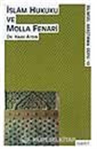 İslam Hukuku Ve Molla Fenari