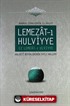 Lemezat-ı Hulviyye / Ez Lemeat-ı Ulviyye