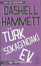 Türk Sokağı'ndaki Ev