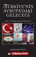 Türkiye'nin Avrupa'daki Geleceği