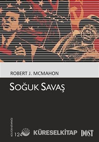 Soğuk Savaş (Kültür Kitaplığı 124)