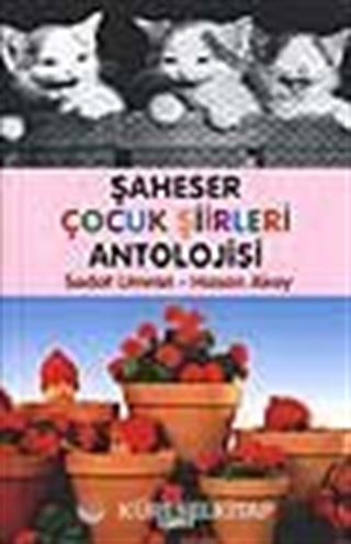 Şaheser Çocuk Şiirleri Antolojisi