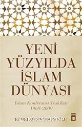 Yeni Yüzyılda İslam Dünyası