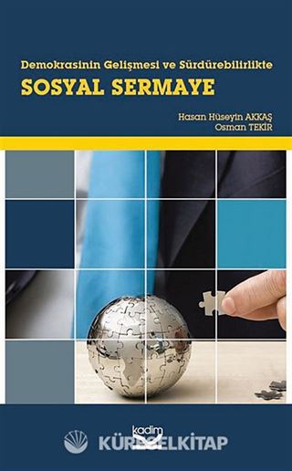 Demokrasinin Gelişmesi ve Sürdürebilirlikte Sosyal Sermaye