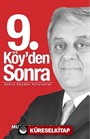 9. Köy'den Sonra