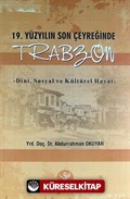 19. Yüzyılın Son Çeyreğinde Trabzon