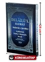 Delailü'l Hayrat Salavat-ı Şerifler - Açıklamalı Türkçe Okunuşlu Mealli (H-27 )