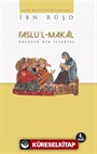 Faslu'l-Makal /Felsefe-Din İlişkisi