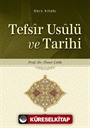 Tefsir Usulü ve Tarihi