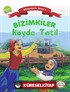 Bizimkiler / Köyde Tatil