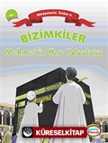 Bizimkiler / Mehmet'in Hac Yolculuğu