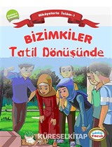 Bizimkiler / Tatil Dönüşünde