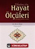 Efendimiz'den Hayat Ölçüleri