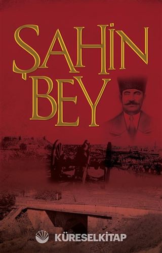 Şanlı Müdafaa Şahin Bey