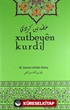 Xutbeyen Kurdi ( Kürtçe Hutbe Kitabı)
