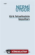 Türk Felsefesinin Boyutları