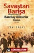 Savaştan Barışa Balkanlardan Anadolu'ya Barzilay Ailesinin Öyküsü (1912-1922)