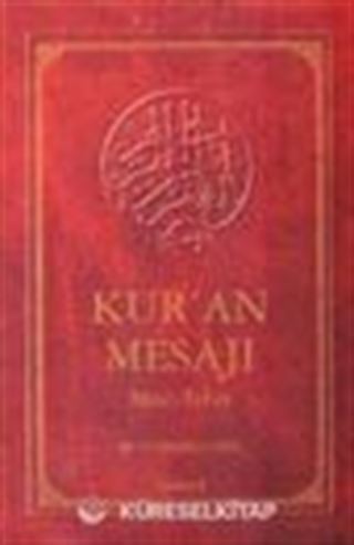 Kur'an Mesajı / Meal - Tefsir - (Ortaboy Mushaflı 2.hamur Ciltli)