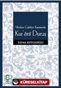 Modern Cahiliye Karşısında Kur'ani Duruş