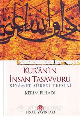 Kur'an'ın İnsan Tasavvuru